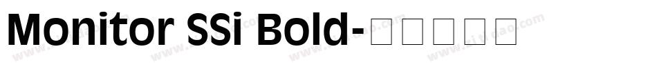 Monitor SSi Bold字体转换